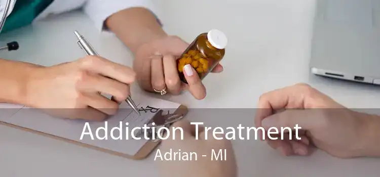 Addiction Treatment Adrian - MI