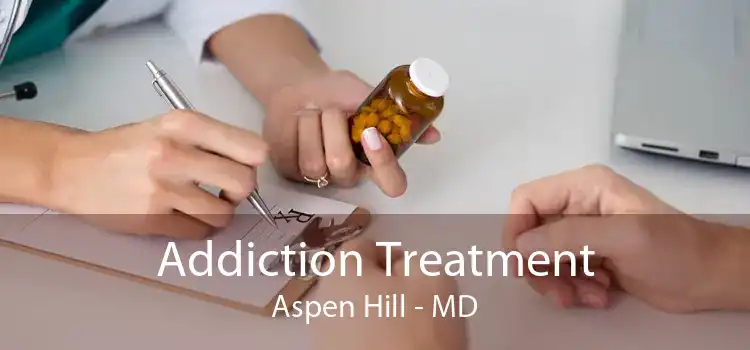 Addiction Treatment Aspen Hill - MD