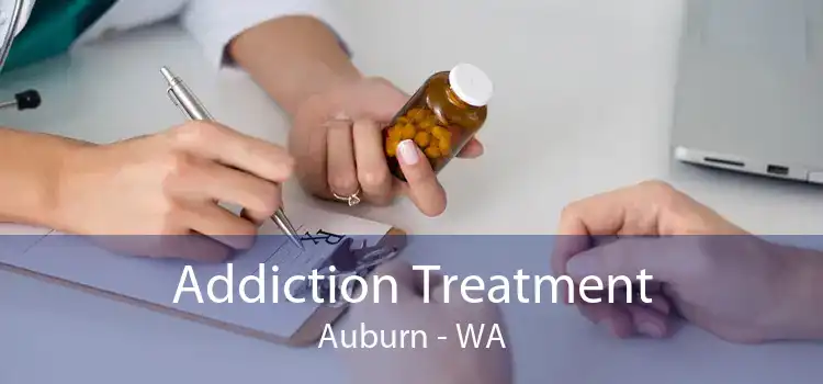 Addiction Treatment Auburn - WA