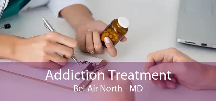 Addiction Treatment Bel Air North - MD