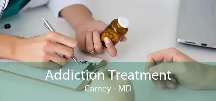 Addiction Treatment Carney - MD