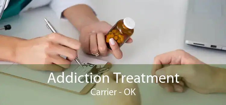 Addiction Treatment Carrier - OK