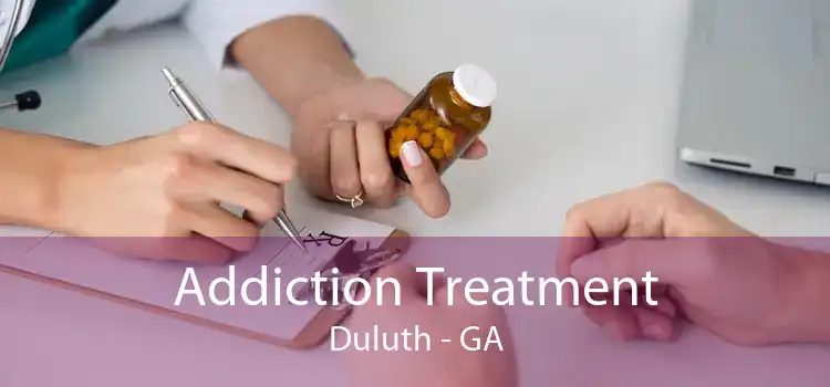 Addiction Treatment Duluth - GA