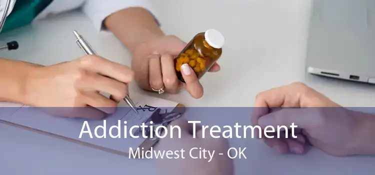 Addiction Treatment Midwest City - OK