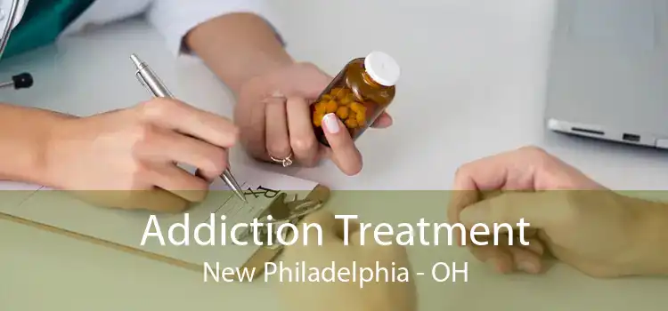 Addiction Treatment New Philadelphia - OH