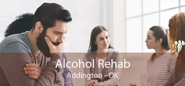 Alcohol Rehab Addington - OK