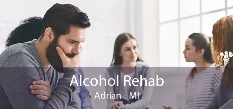 Alcohol Rehab Adrian - MI