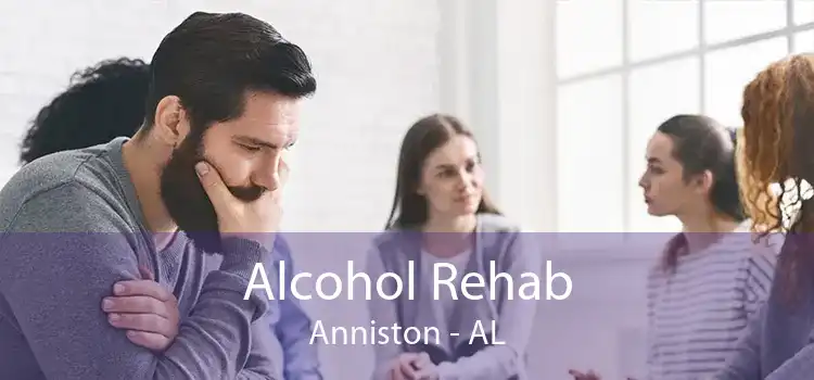 Alcohol Rehab Anniston - AL