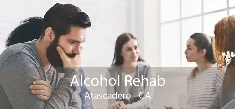 Alcohol Rehab Atascadero - CA