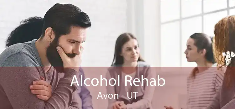 Alcohol Rehab Avon - UT