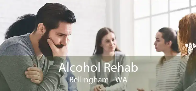 Alcohol Rehab Bellingham - WA