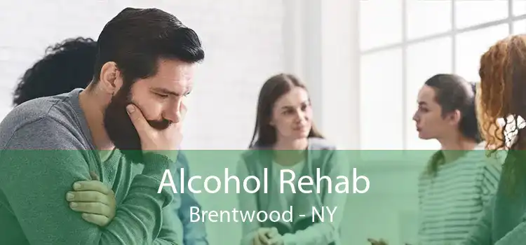 Alcohol Rehab Brentwood - NY