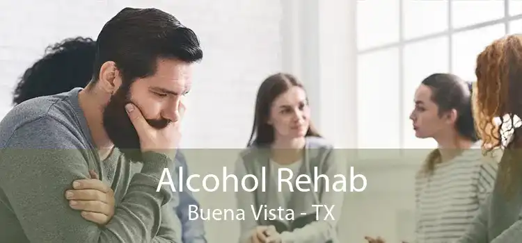 Alcohol Rehab Buena Vista - TX