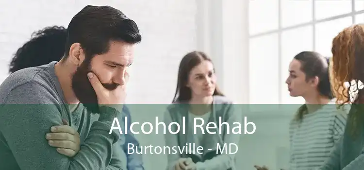 Alcohol Rehab Burtonsville - MD