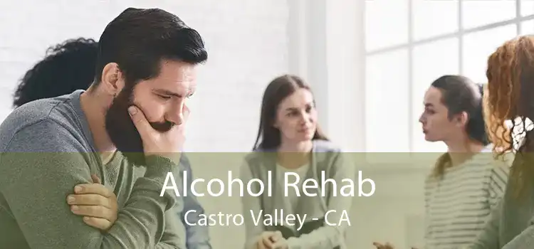 Alcohol Rehab Castro Valley - CA