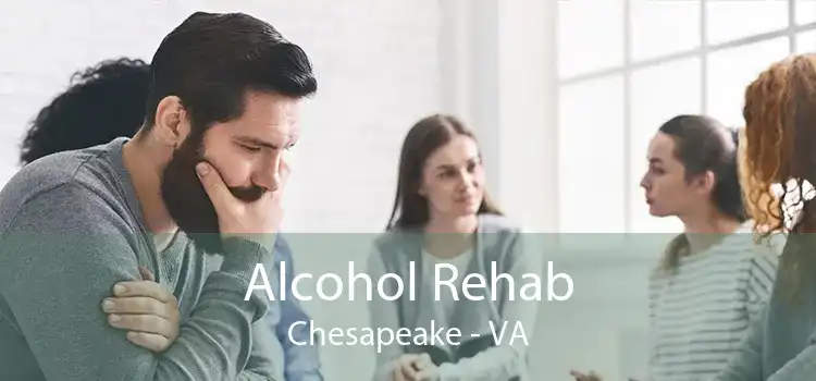 Alcohol Rehab Chesapeake - VA