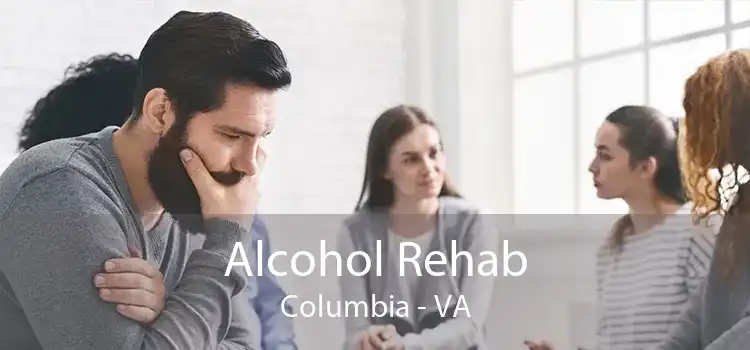 Alcohol Rehab Columbia - VA