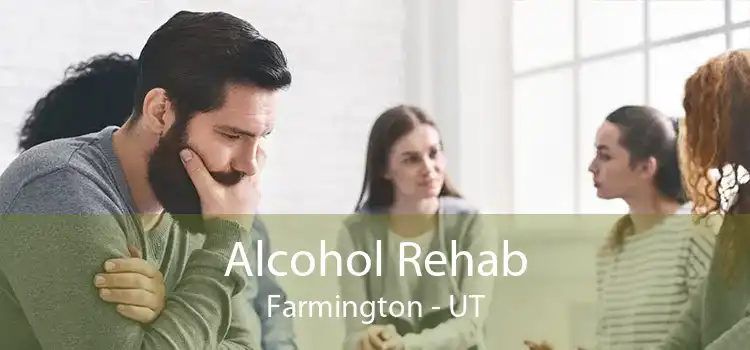 Alcohol Rehab Farmington - UT