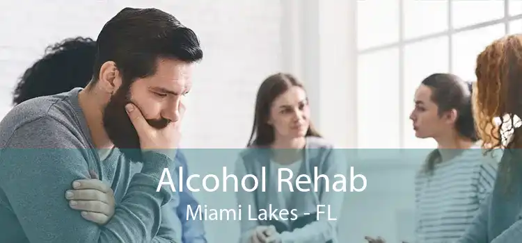 Alcohol Rehab Miami Lakes - FL