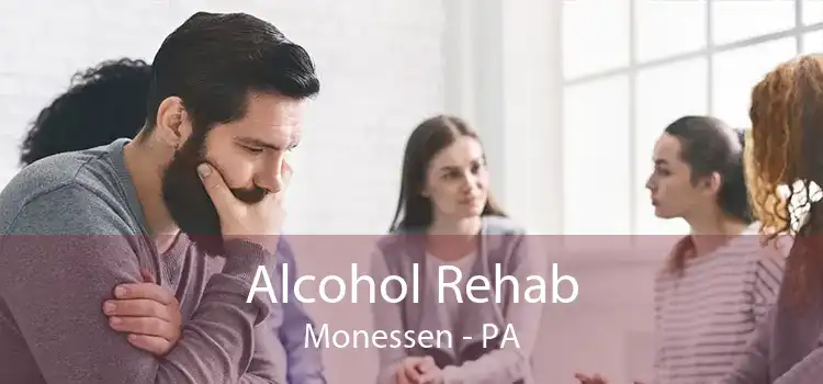 Alcohol Rehab Monessen - PA