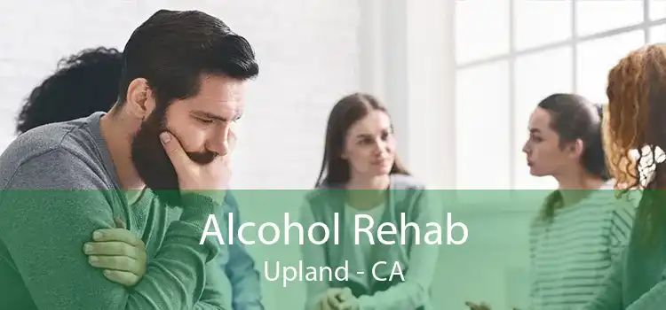 Alcohol Rehab Upland - CA