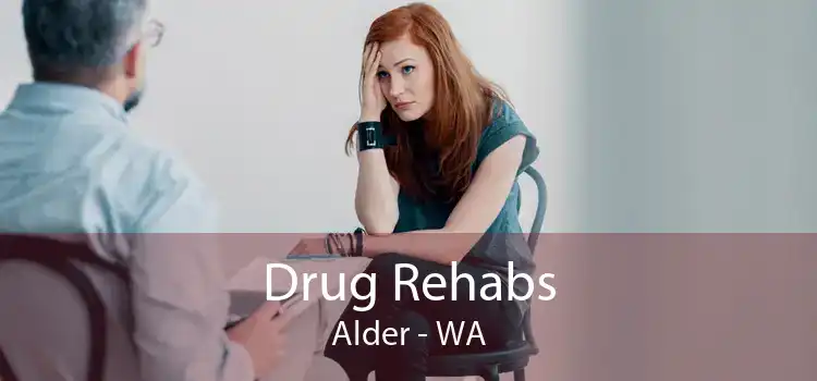 Drug Rehabs Alder - WA