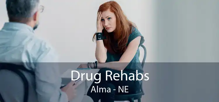 Drug Rehabs Alma - NE