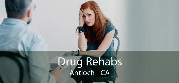 Drug Rehabs Antioch - CA