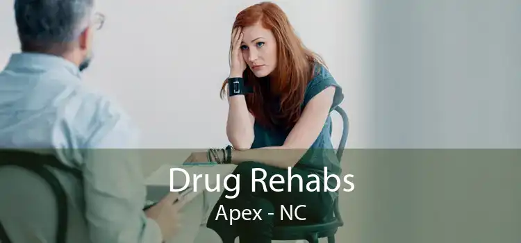 Drug Rehabs Apex - NC