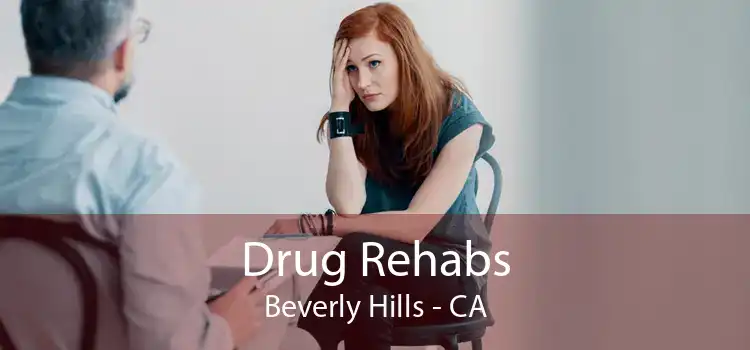 Drug Rehabs Beverly Hills - CA