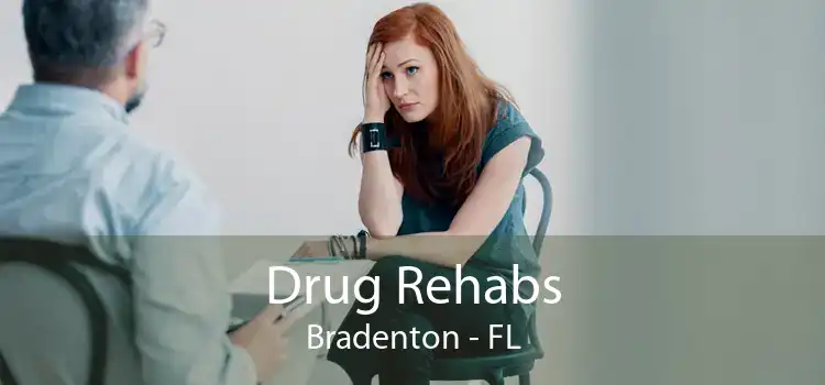 Drug Rehabs Bradenton - FL