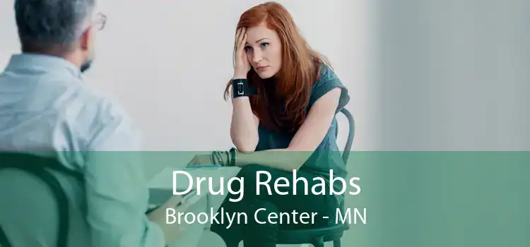 Drug Rehabs Brooklyn Center - MN