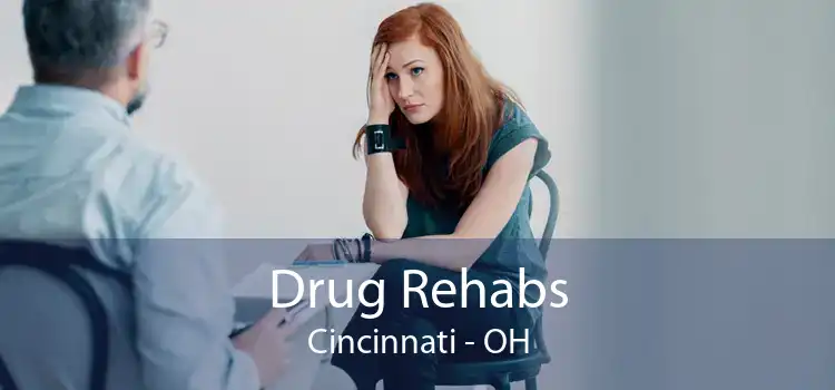 Drug Rehabs Cincinnati - OH