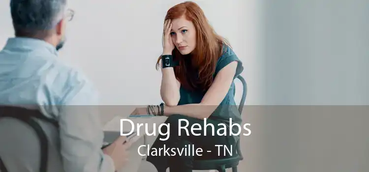 Drug Rehabs Clarksville - TN