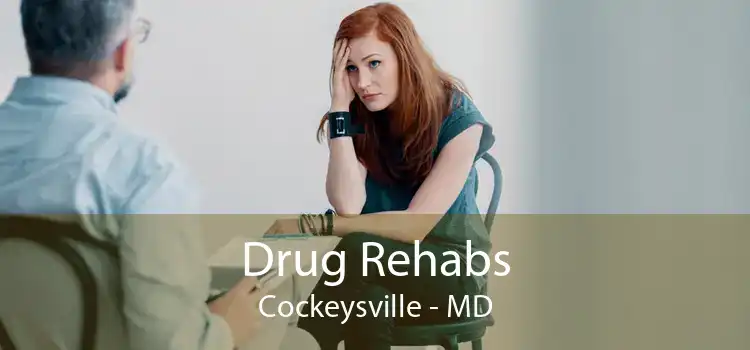 Drug Rehabs Cockeysville - MD