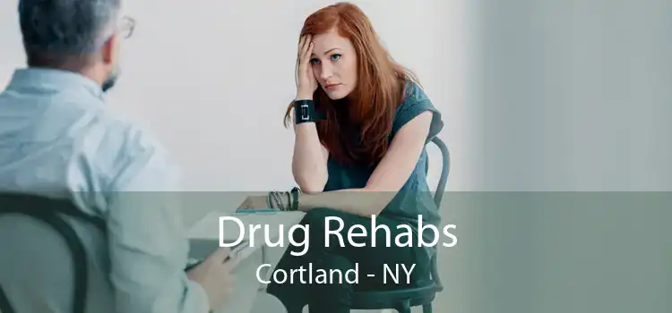 Drug Rehabs Cortland - NY