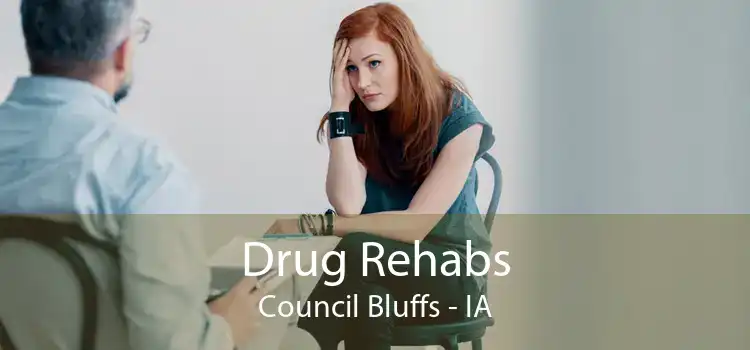 Drug Rehabs Council Bluffs - IA