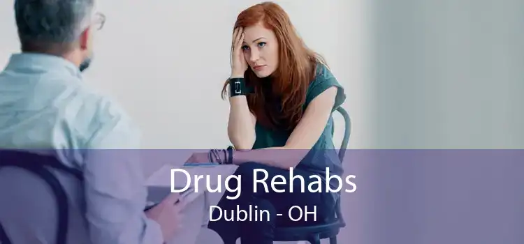 Drug Rehabs Dublin - OH