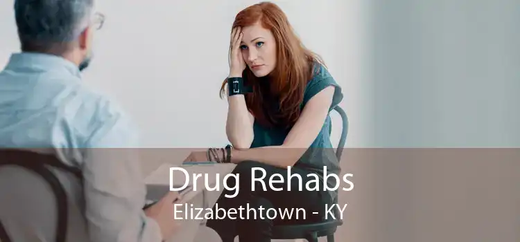 Drug Rehabs Elizabethtown - KY