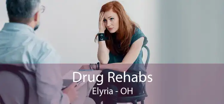 Drug Rehabs Elyria - OH