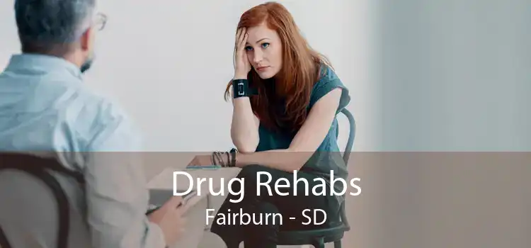 Drug Rehabs Fairburn - SD