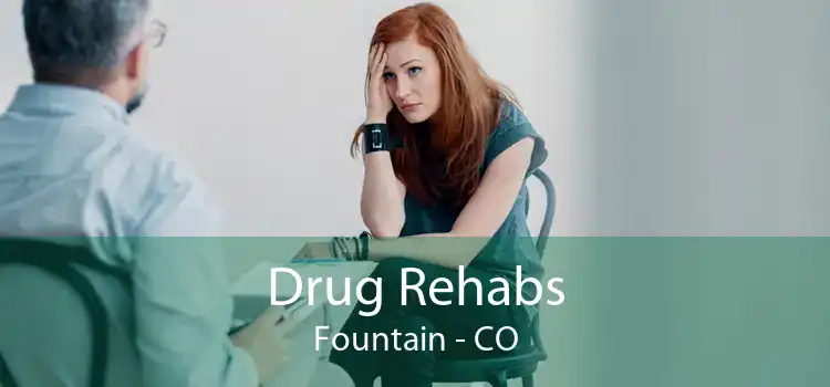 Drug Rehabs Fountain - CO