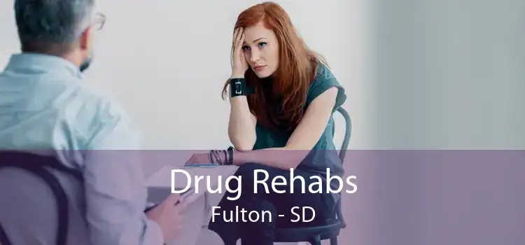 Drug Rehabs Fulton - SD