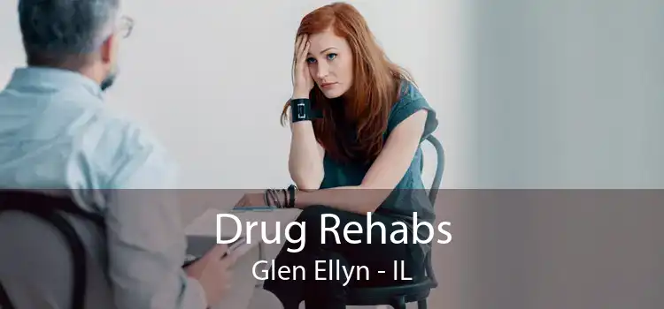 Drug Rehabs Glen Ellyn - IL