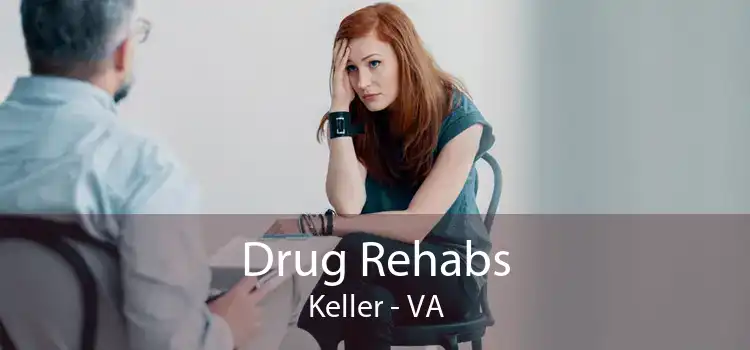 Drug Rehabs Keller - VA