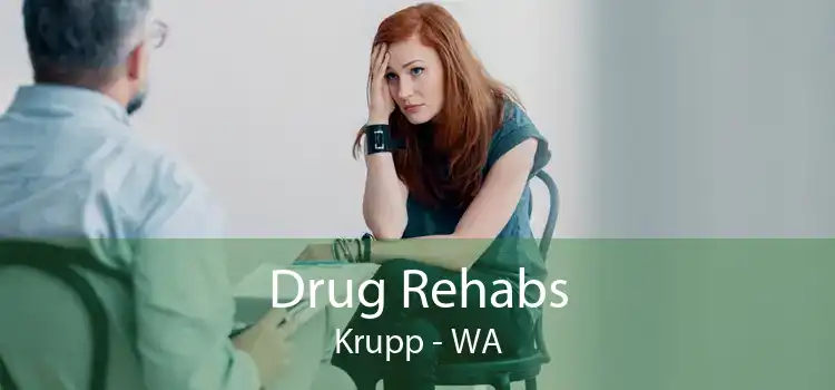 Drug Rehabs Krupp - WA