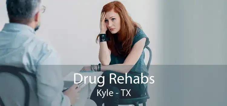 Drug Rehabs Kyle - TX