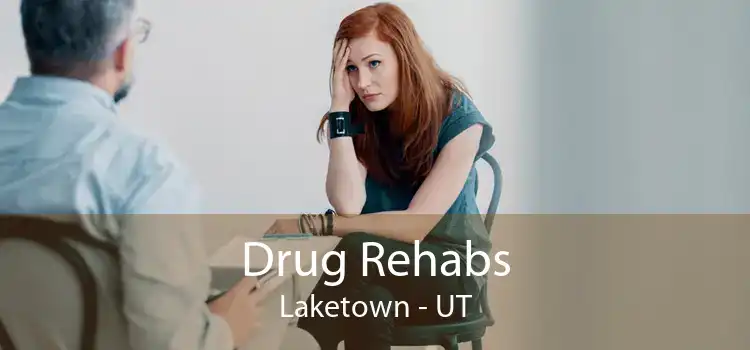 Drug Rehabs Laketown - UT