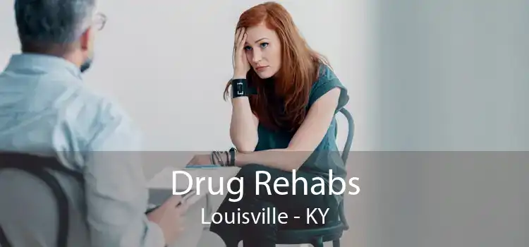 Drug Rehabs Louisville - KY