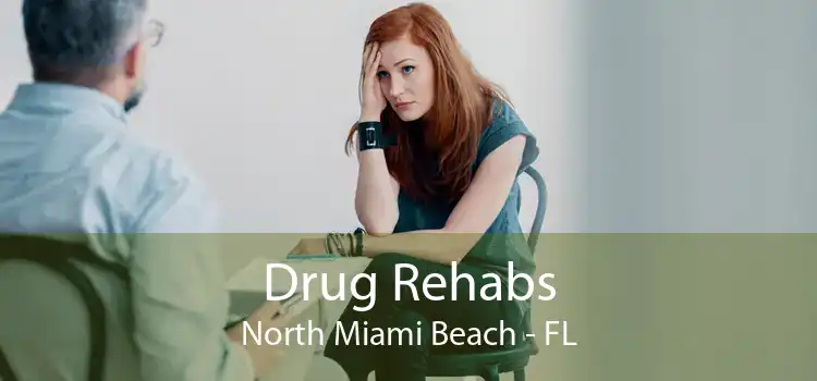 Drug Rehabs North Miami Beach - FL